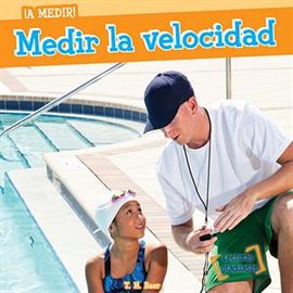 Cover image for Medir la velocidad (Measuring Speed)