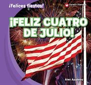 ¡feliz cuatro de julio! (happy fourth of july!) cover image
