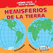 Hemisferios de la tierra (earth's hemispheres) cover image