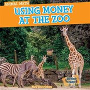 Using money at the zoo cover image