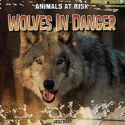 Wolves in danger cover image