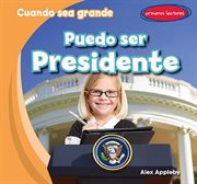 Puedo ser presidente (i can be the president) cover image