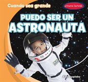 Puedo ser un astronauta (i can be an astronaut) cover image