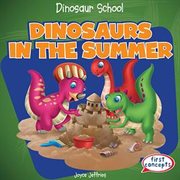 Dinosaurs in the summer cover image