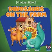Dinosaurs on the farm cover image