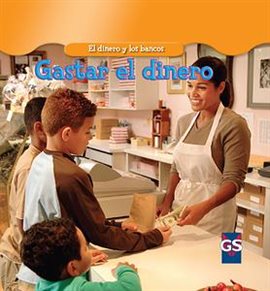 Cover image for Gastar el dinero (Spending Money)