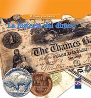 La historia del dinero (the history of money) cover image