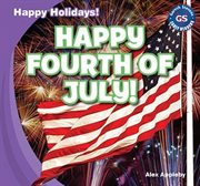 Happy Fourth of July! cover image