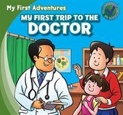My first trip to the doctor cover image