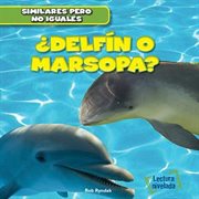 ¿delfín o marsopa? (dolphin or porpoise?) cover image