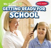 Getting ready for school cover image