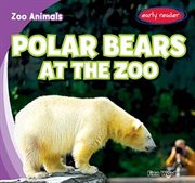 Polar bears at the zoo cover image