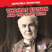 Thomas Edison and the light bulb cover image