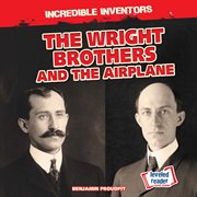 The Wright brothers and the airplane cover image