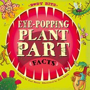 Eye-popping plant part facts cover image
