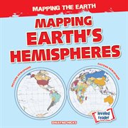 Mapping earth's hemispheres cover image