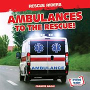 Ambulances to the rescue cover image