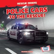 Police cars to the rescue! cover image
