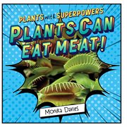 Plants can eat meat! cover image