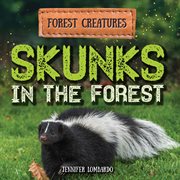 Skunks in the forest cover image