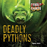 Deadly pythons cover image