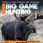 Big-game hunting cover image