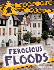 Ferocious floods cover image
