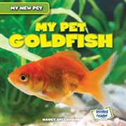 My pet goldfish cover image