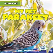 My pet parakeet cover image