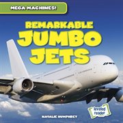 Remarkable jumbo jets cover image