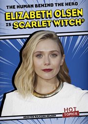 Elizabeth Olsen is Scarlet Witch cover image