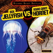 Box jellyfish vs. Asian giant hornet cover image
