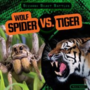 Wolf spider vs. tiger cover image