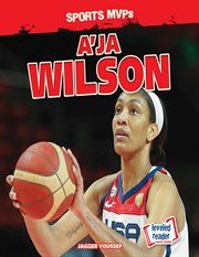 A'ja Wilson : Sports MVPs cover image