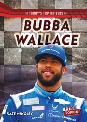 Bubba Wallace : Today's Top Drivers cover image