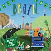 Brazil : Travel the World! cover image