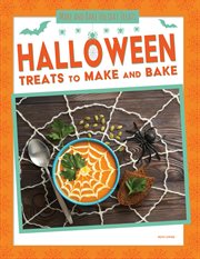 Halloween treats to make and bake. Make and Bake Holiday Treats cover image