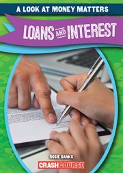 Loans and Interest : Look at Money Matters cover image