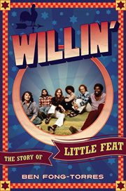 Willin' : The Story of Little Feat cover image