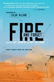 Fire and Forget : Short Stories from the Long War cover image