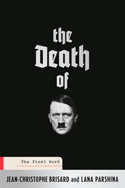 The Death of Hitler : The Final Word cover image