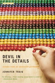 Devil in the Details : Scenes from an Obsessive Girlhood cover image
