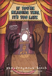 If You're Reading This, It's Too Late : Secret (Bosch) cover image