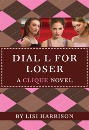 Dial L for Loser : Clique cover image