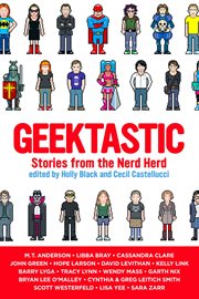 Geektastic : Stories from the Nerd Herd cover image