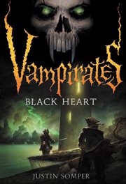 Black Heart : Vampirates cover image