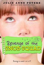 Revenge of the Snob Squad : Snob Squad cover image