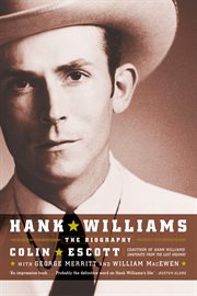 Hank Williams : The Biography cover image