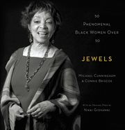 Jewels : 50 Phenomenal Black Women Over 50 cover image