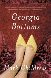 Georgia Bottoms : A Novel cover image